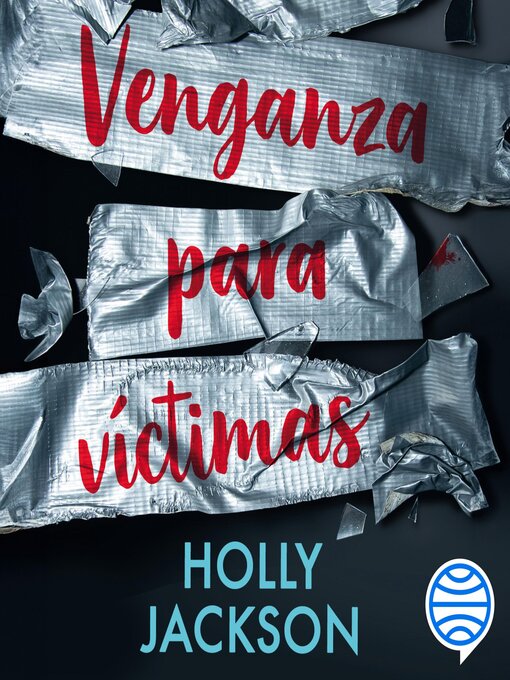 Title details for Venganza para víctimas by Holly Jackson - Available